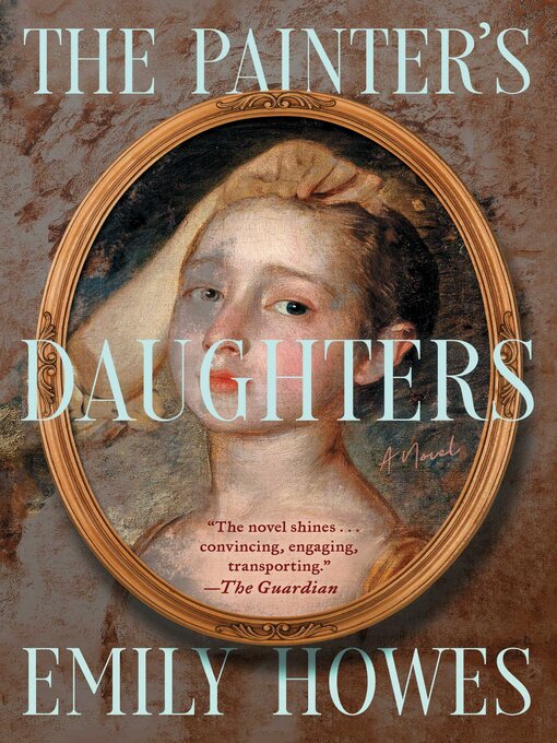 Title details for The Painter's Daughters by Emily Howes - Wait list